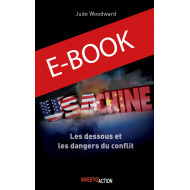 E-book : USA-CHINE. Les dessous et les dangers du conflit - Jude Woodward
