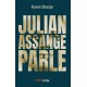 Julian Assange parle - Karen Sharpe