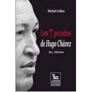 Los 7 Pecados de Hugo Chavez