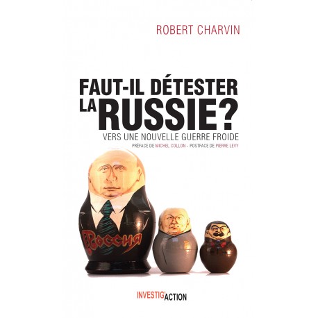 Faut-il déterster la Russie ?